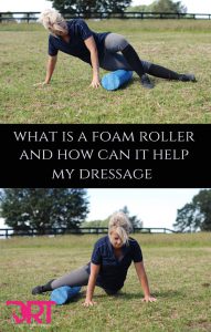 what-is-a-foam-roller-and-how-can-it-help-my-dressage