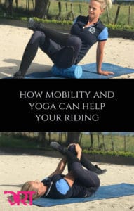 how mobility and yoga can help your riding